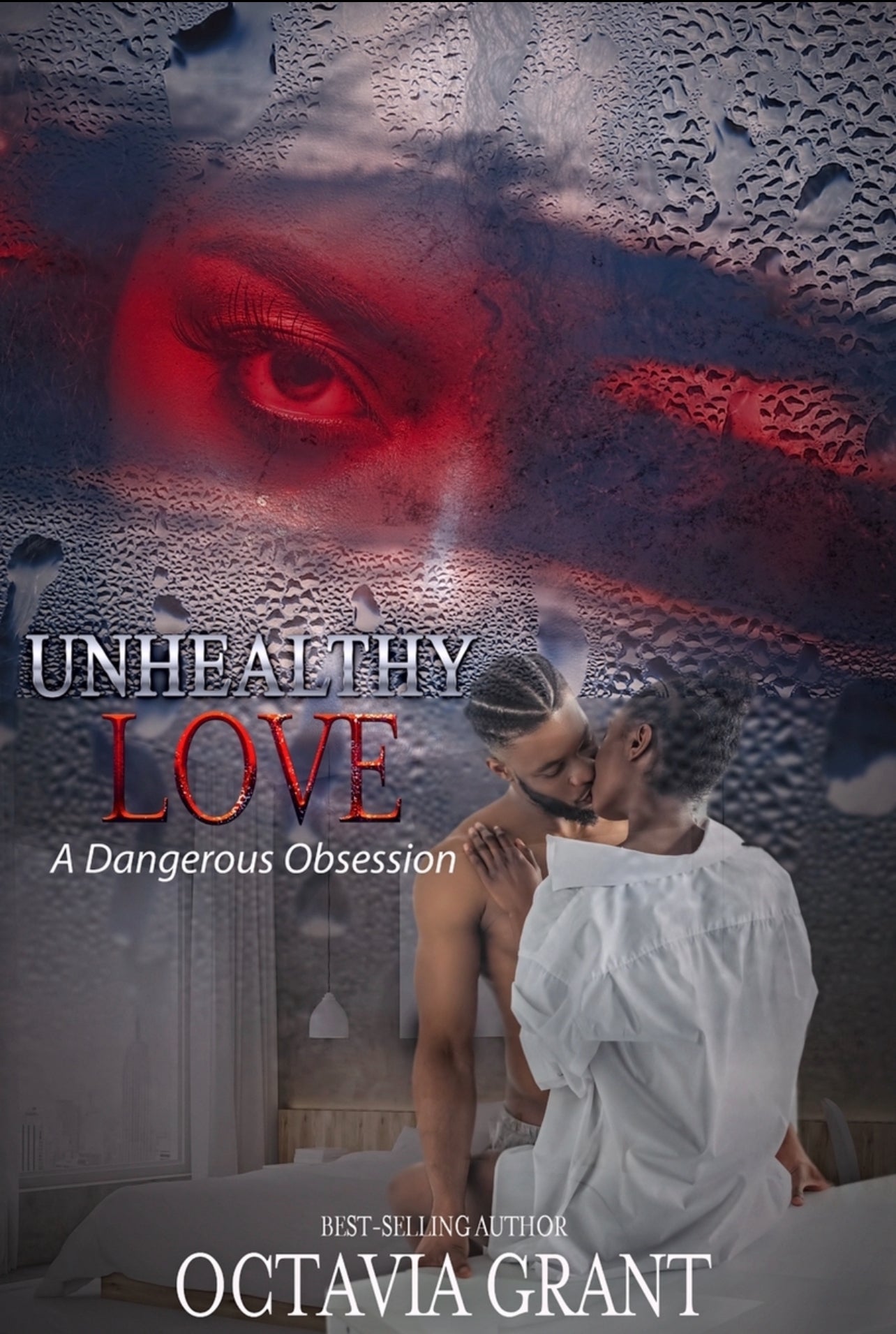 Unhealthy Love Paperback Book